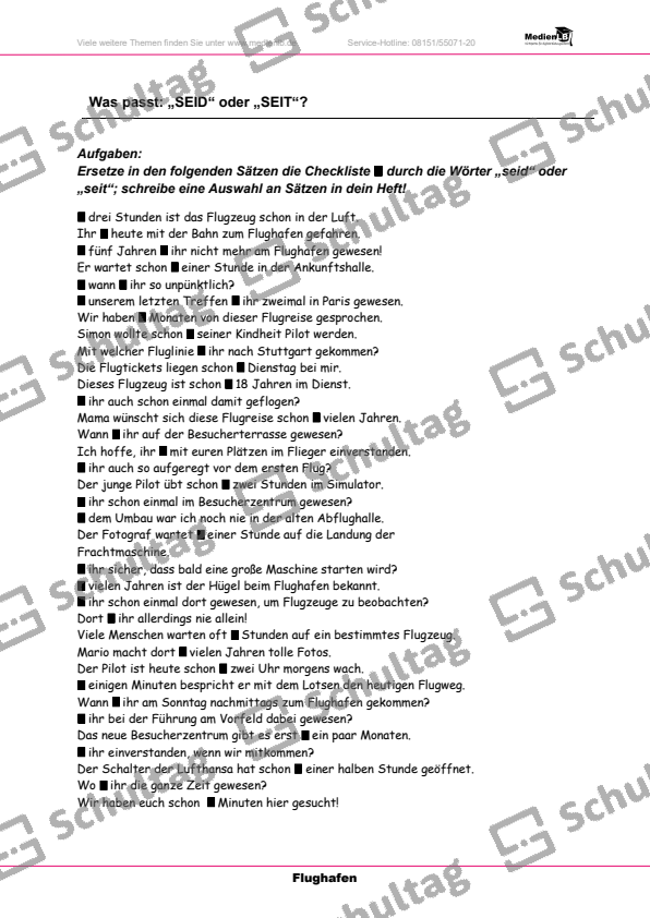 Was passt SEID oder SEIT – Schultag
